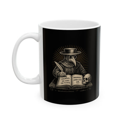 Plague Doctor Prognosis Ceramic Mug, (11oz, 15oz)