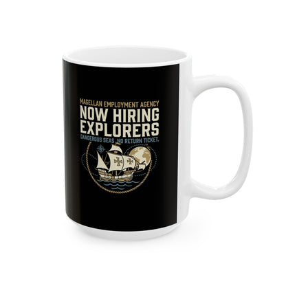 Magellan Emplyment Agency Ceramic Mug, (11oz, 15oz)