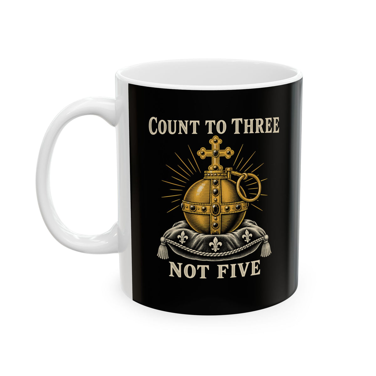 Holy Hand Grenade Count to Three Ceramic Mug, (11oz, 15oz)
