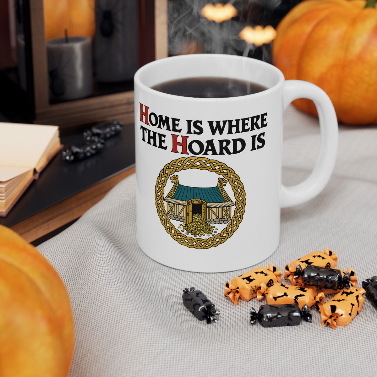 Home Is Where the Hoard Is Ceramic Mug, (11oz, 15oz)