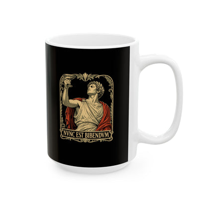Nunc Est Bibendum Latin to Drink Ceramic Mug, (11oz, 15oz)