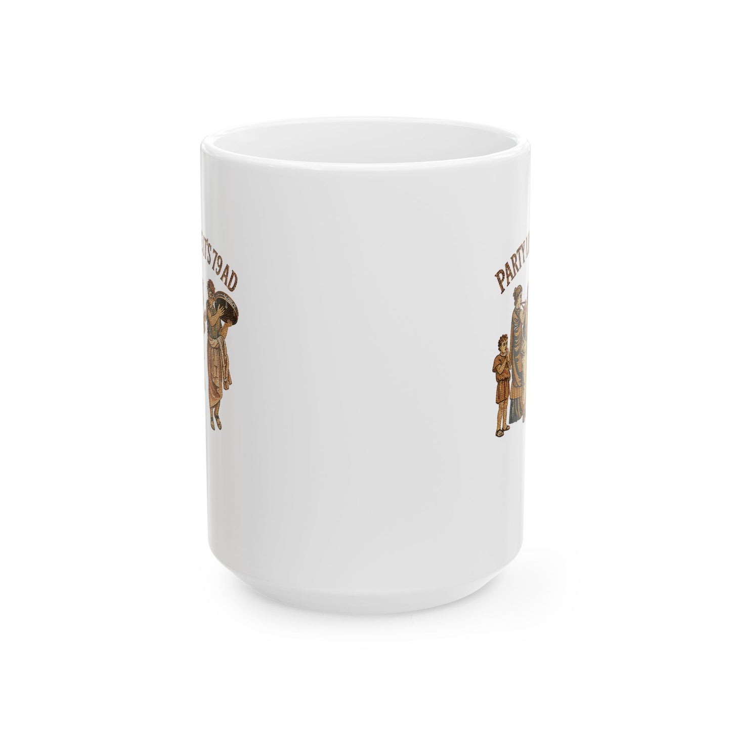 Party Like It's 79 Pompeii Mosaic Ceramic Mug, (11oz, 15oz)