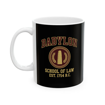 Babylon School of Law Ceramic Mug, (11oz, 15oz)
