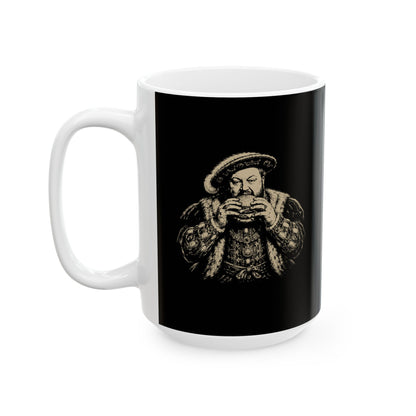 Henry VIII Eating a Burger Ceramic Mug, (11oz, 15oz)