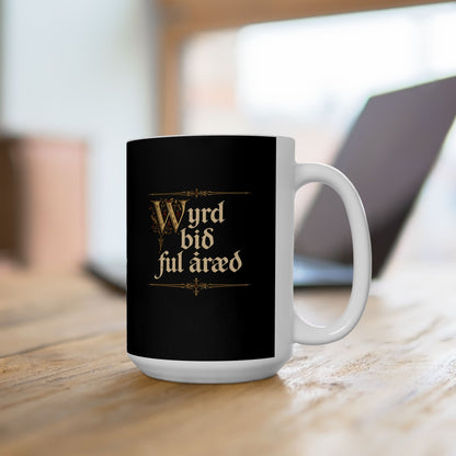 Old English Settled in Truth is Fate Wanderer Ceramic Mug, (11oz, 15oz)