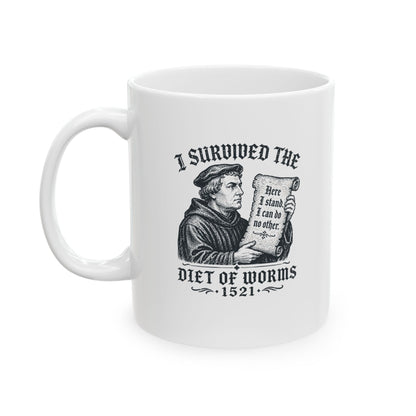 I Survived the Diet of Worms Ceramic Mug, (11oz, 15oz)