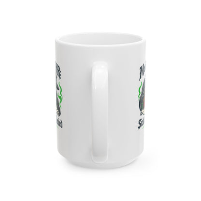 Medieval HR Sick Leave Denied  Ceramic Mug, (11oz, 15oz)