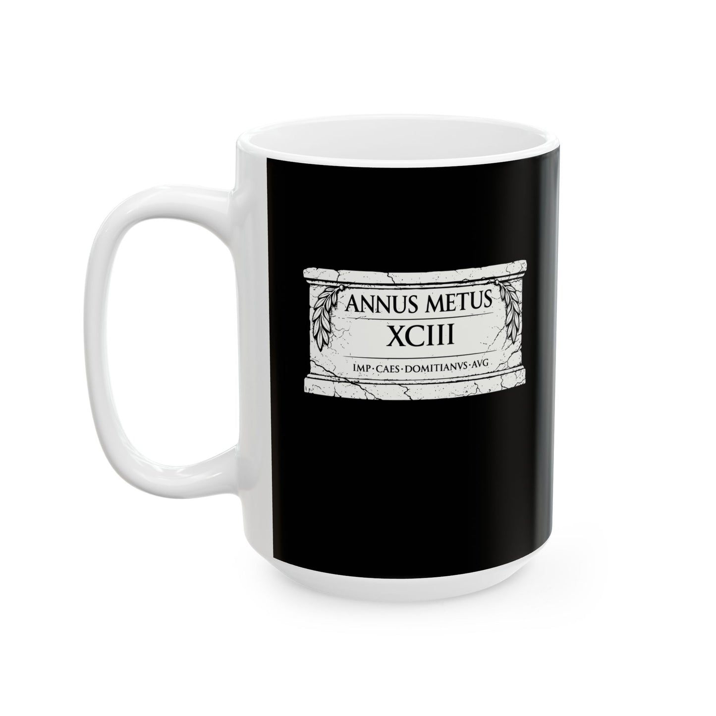 Emperor Domitian Year of Fear in Latin Ceramic Mug, (11oz, 15oz)