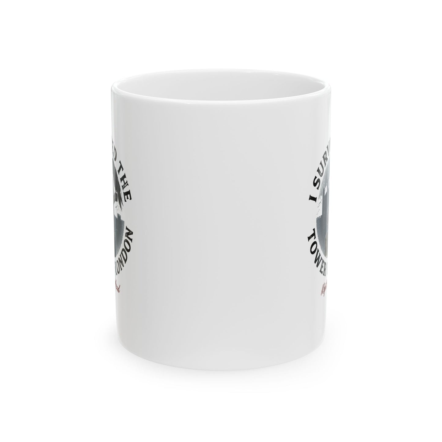 Tower of London Survivor Ceramic Mug, (11oz, 15oz)