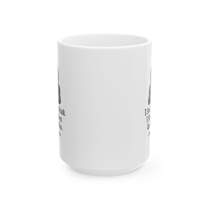 Joan of Arc Born to do this Quote Ceramic Mug, (11oz, 15oz)