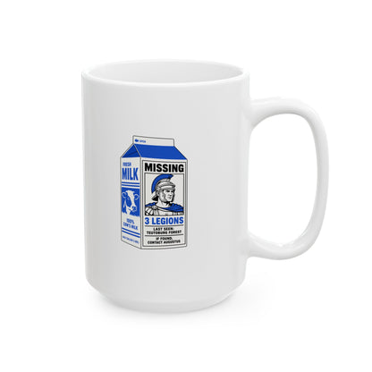 Milk Carton Teutoburg Forest Roman Legions Missing Ceramic Mug, (11oz, 15oz)