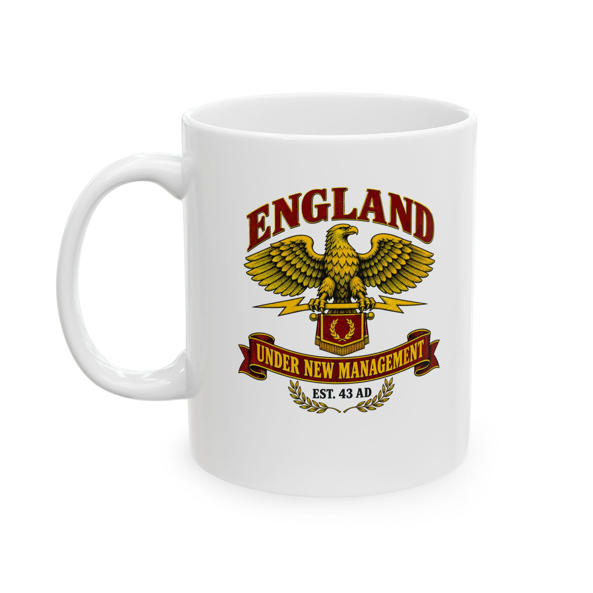 England Under New Management Ceramic Mug, (11oz, 15oz)