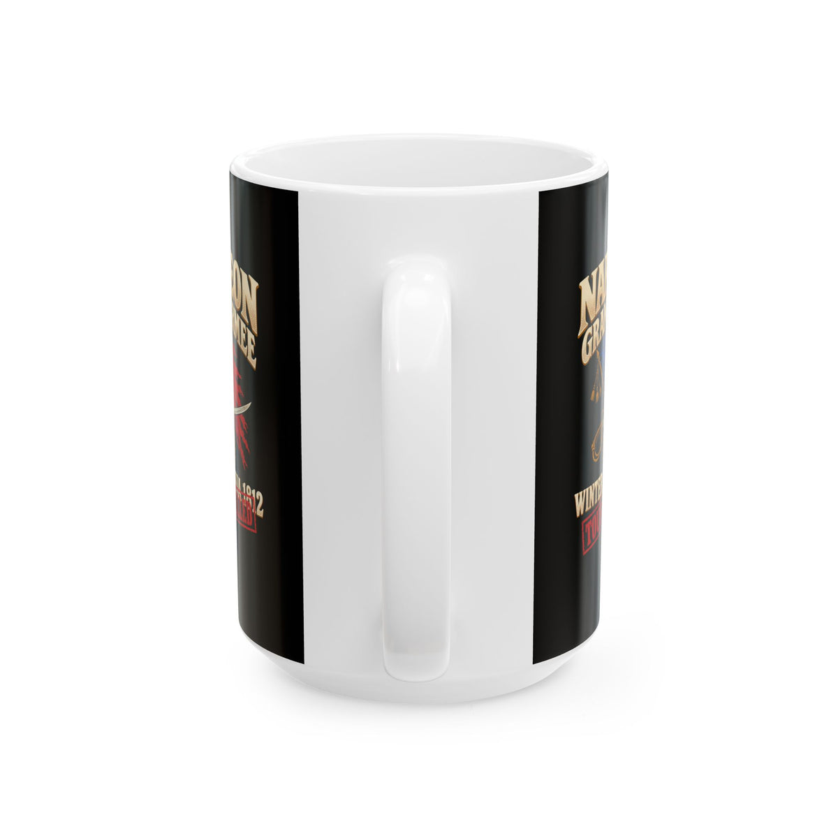 Napoleon Grande Armee Tour Cancelled Ceramic Mug, (11oz, 15oz)