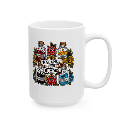 Balance Your Humors Ceramic Mug, (11oz, 15oz)
