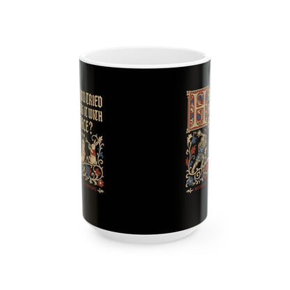 Medieval Technical Support Knight Snail Mace Ceramic Mug, (11oz, 15oz)