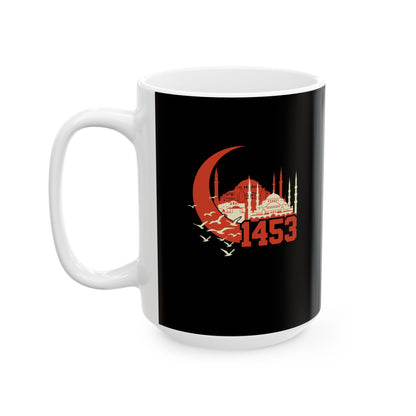 1453 Founding of Ottoman Empire Ceramic Mug, (11oz, 15oz)