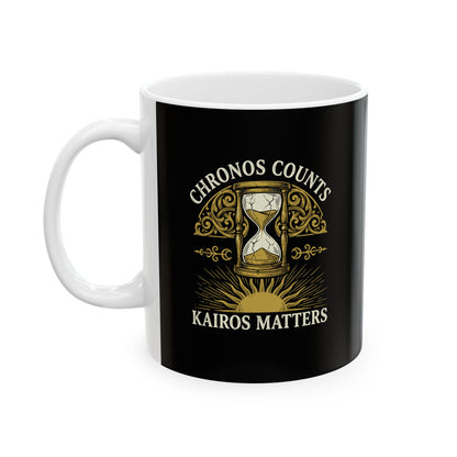 Greek Chronos vs Kairos Ceramic Mug, (11oz, 15oz)