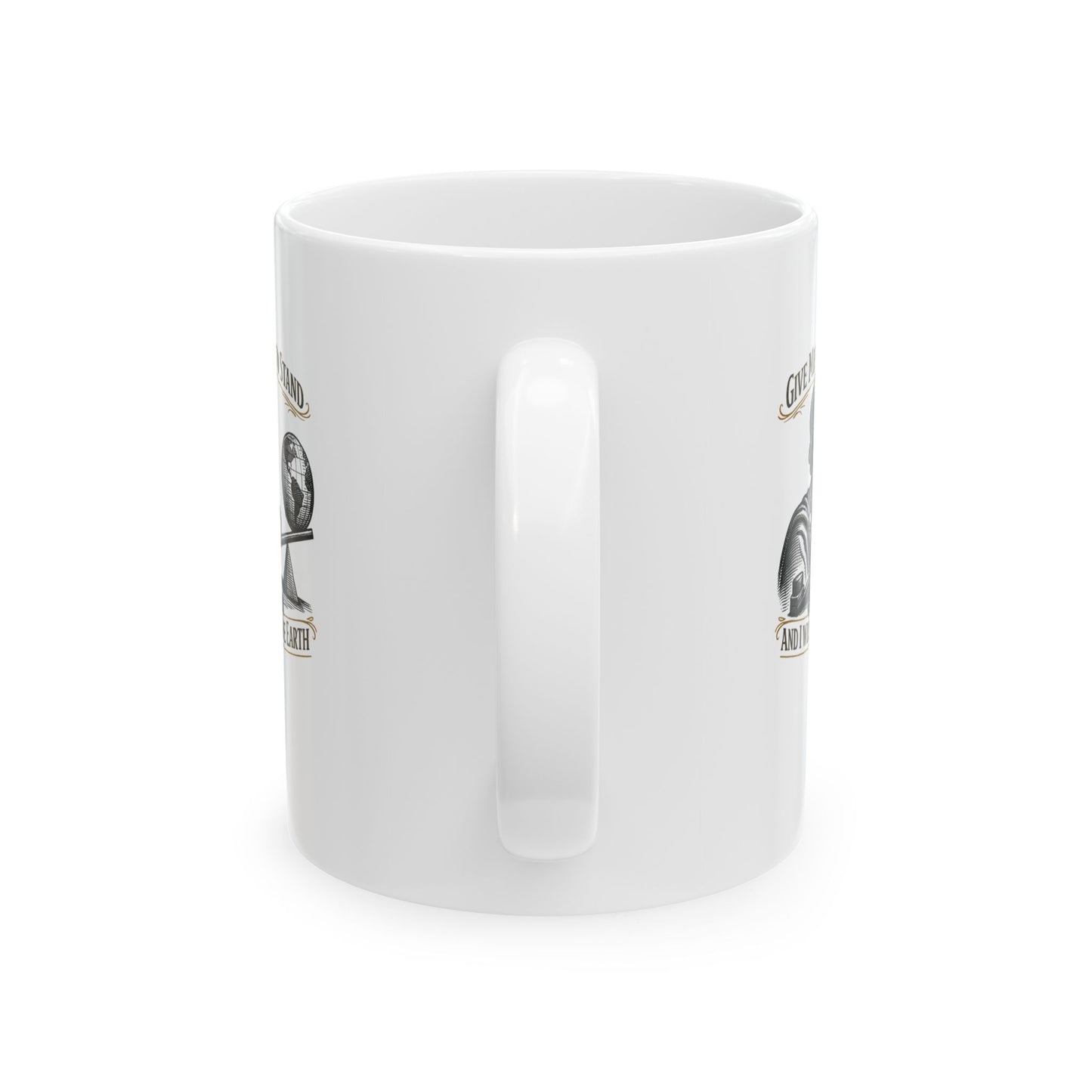 Archimedes Move Earth Quote Ceramic Mug, (11oz, 15oz)