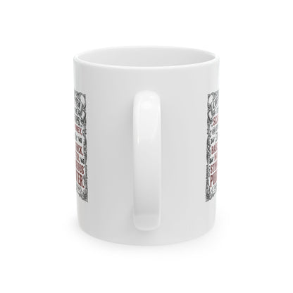 Women's Petition Against Coffee (1674) Ceramic Mug, (11oz, 15oz)