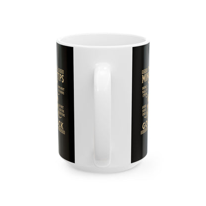 Practical Minotaur Tips Ceramic Mug, (11oz, 15oz)
