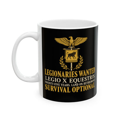 Legionaries Wanted Legio X Ceramic Mug, (11oz, 15oz)