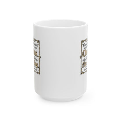 Christmas Banned in Massachusetts Bay Colony Ceramic Mug, (11oz, 15oz)