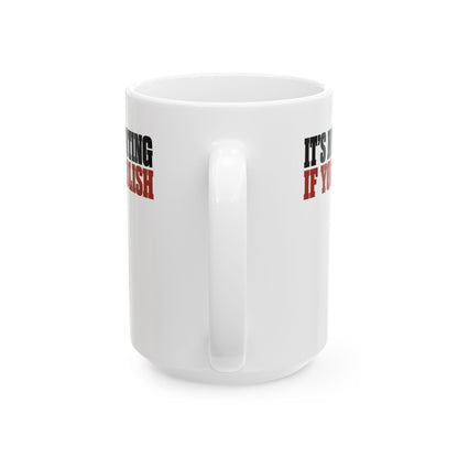 It's Not Looting If You Publish Ceramic Mug, (11oz, 15oz)