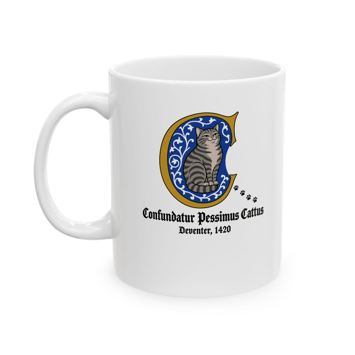 Confundatur Pessimus Cattus Deventer 1420 Ceramic Mug, (11oz, 15oz)