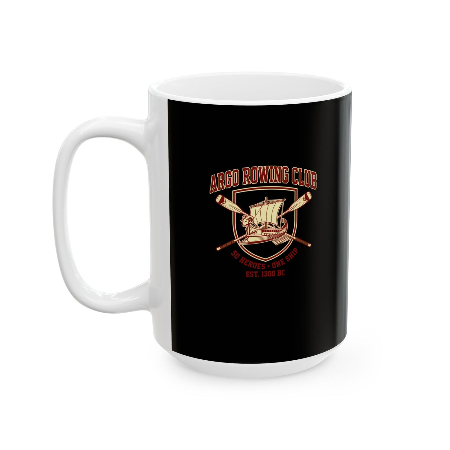 Jason and Argonauts Argo Rowing Club Ceramic Mug, (11oz, 15oz)