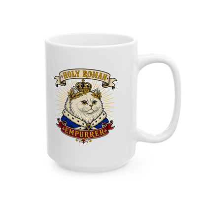 Holy Roman Empurrer Cat Ceramic Mug, (11oz, 15oz)