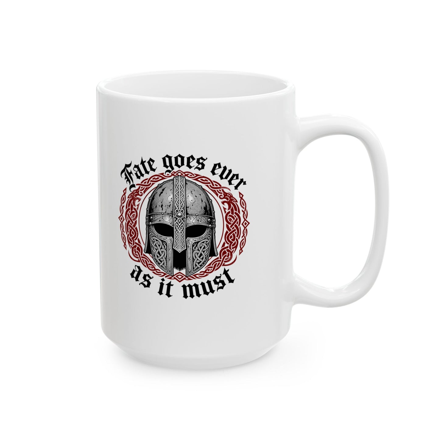Beowulf Fate Goes As Must Ceramic Mug, (11oz, 15oz)