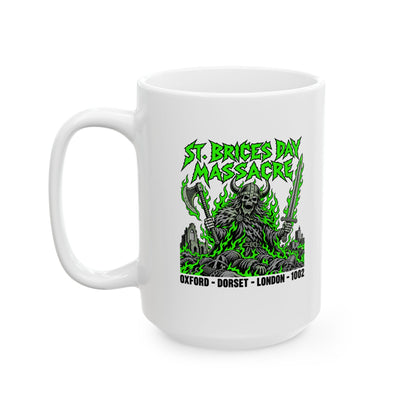 St. Brice's Day Massacre Ceramic Mug, (11oz, 15oz)