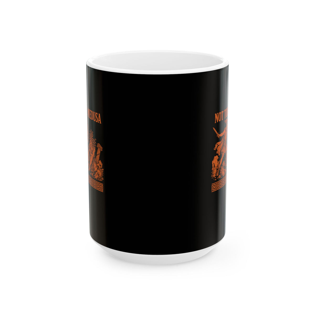 Not Today Medusa Ceramic Mug, (11oz, 15oz)