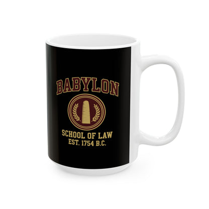 Babylon School of Law Ceramic Mug, (11oz, 15oz)