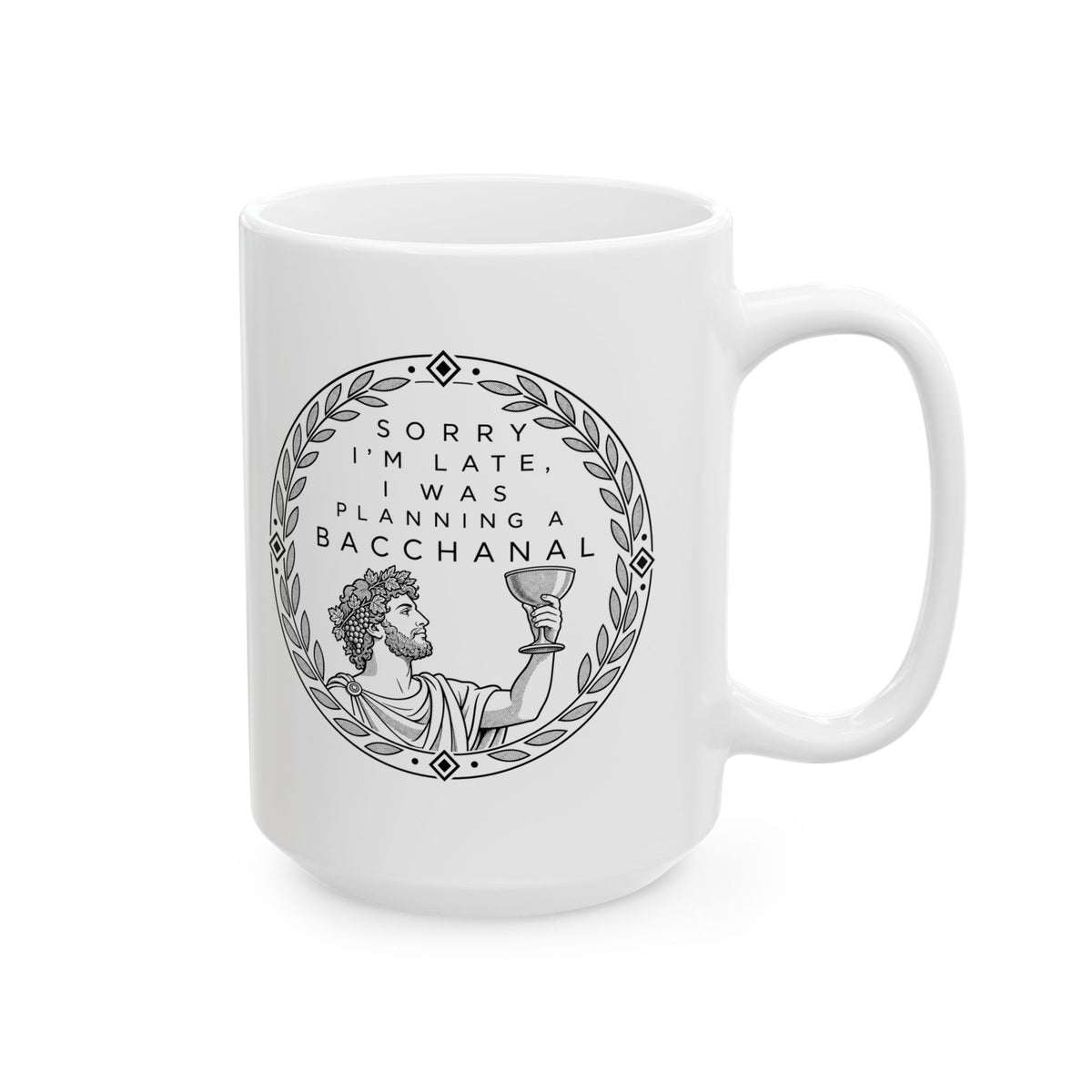 Planning a Bacchanal Ceramic Mug, (11oz, 15oz)