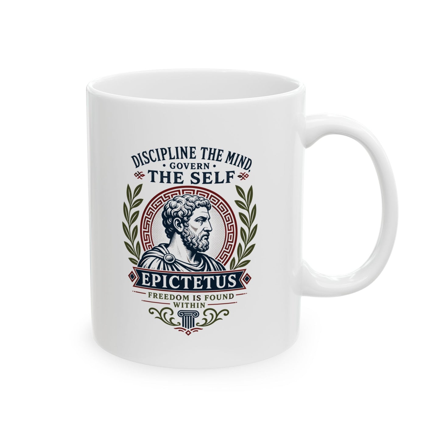 Epictetus Discipline the Mind Quote Ceramic Mug, (11oz, 15oz)