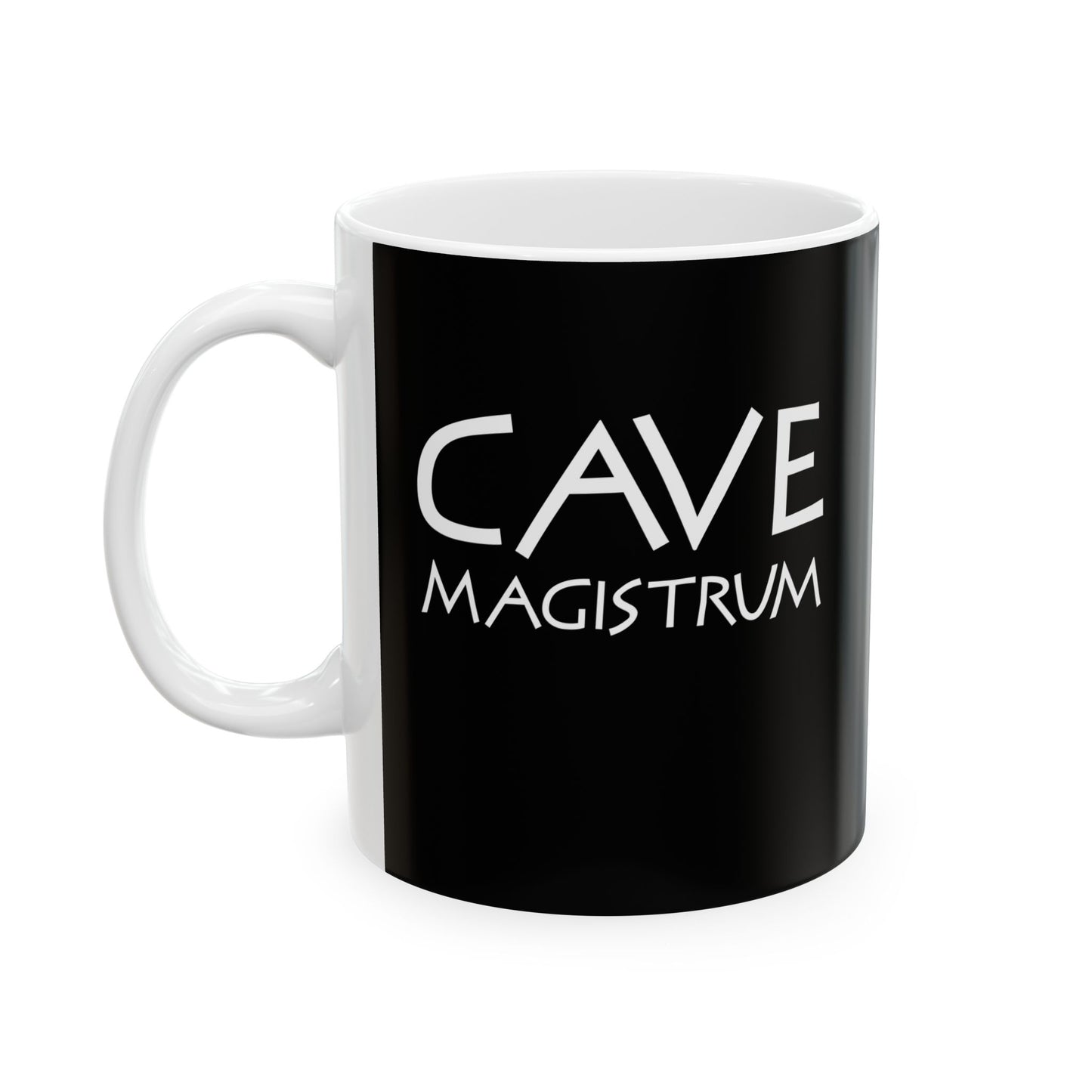 Cave Magistrum Beware Teacher Ceramic Mug, (11oz, 15oz)
