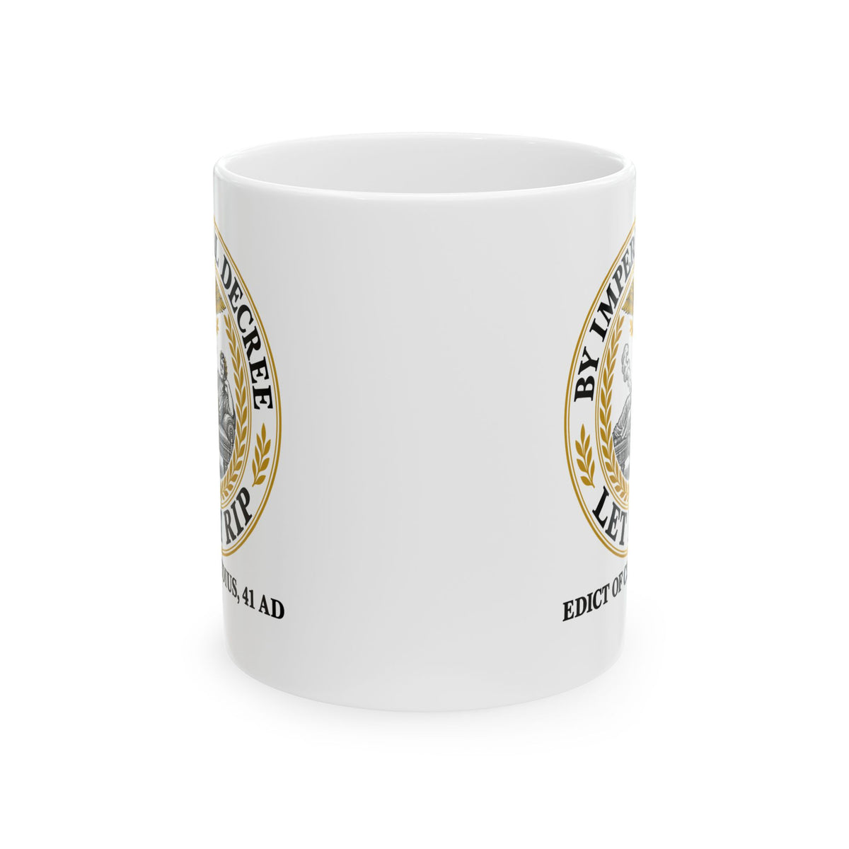 Emperor Claudius Fart Decree Ceramic Mug, (11oz, 15oz)