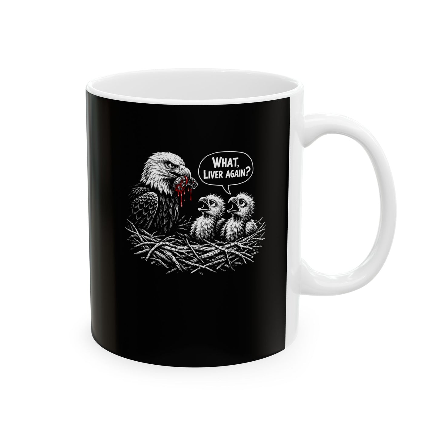 Prometheus What Liver Again Ceramic Mug, (11oz, 15oz)