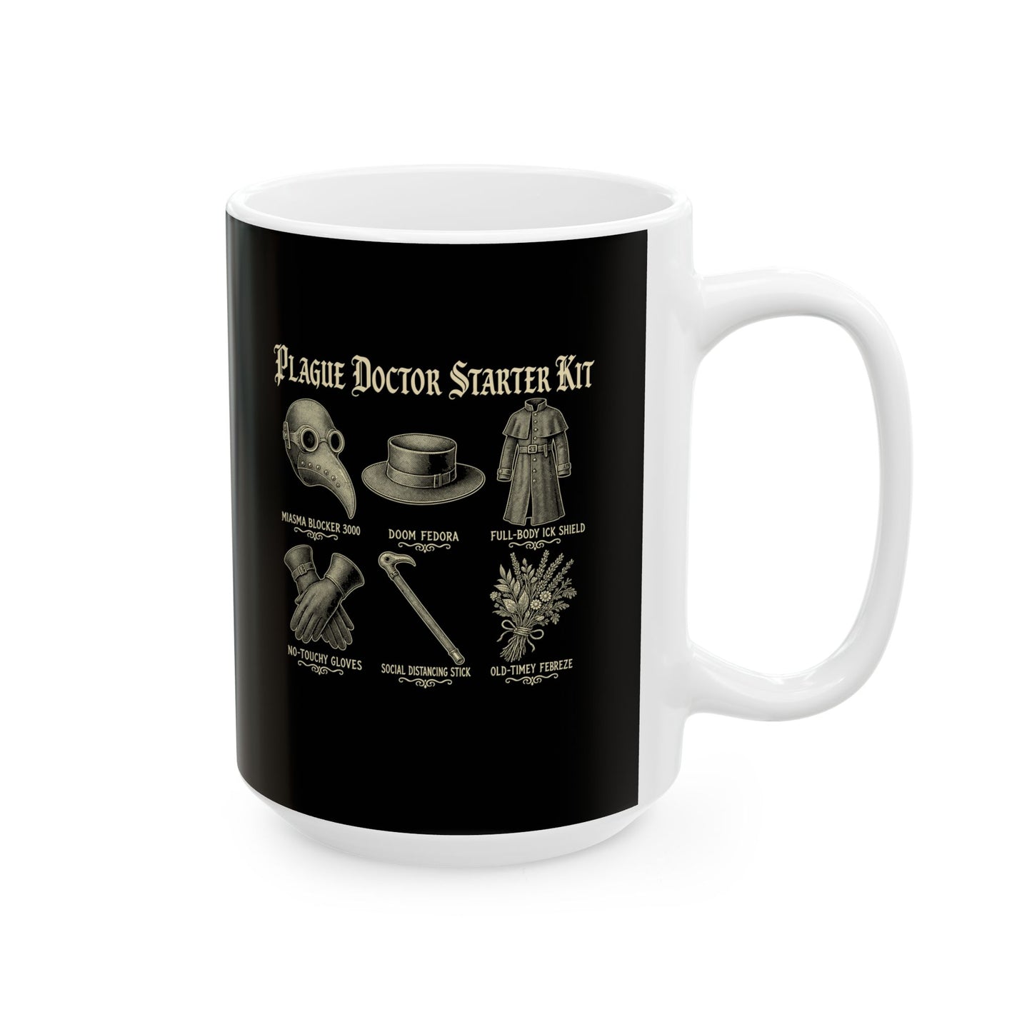 Plague Doctor Starter Kit Ceramic Mug, (11oz, 15oz)