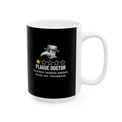 Plague Doctor Bad Review Ceramic Mug, (11oz, 15oz)