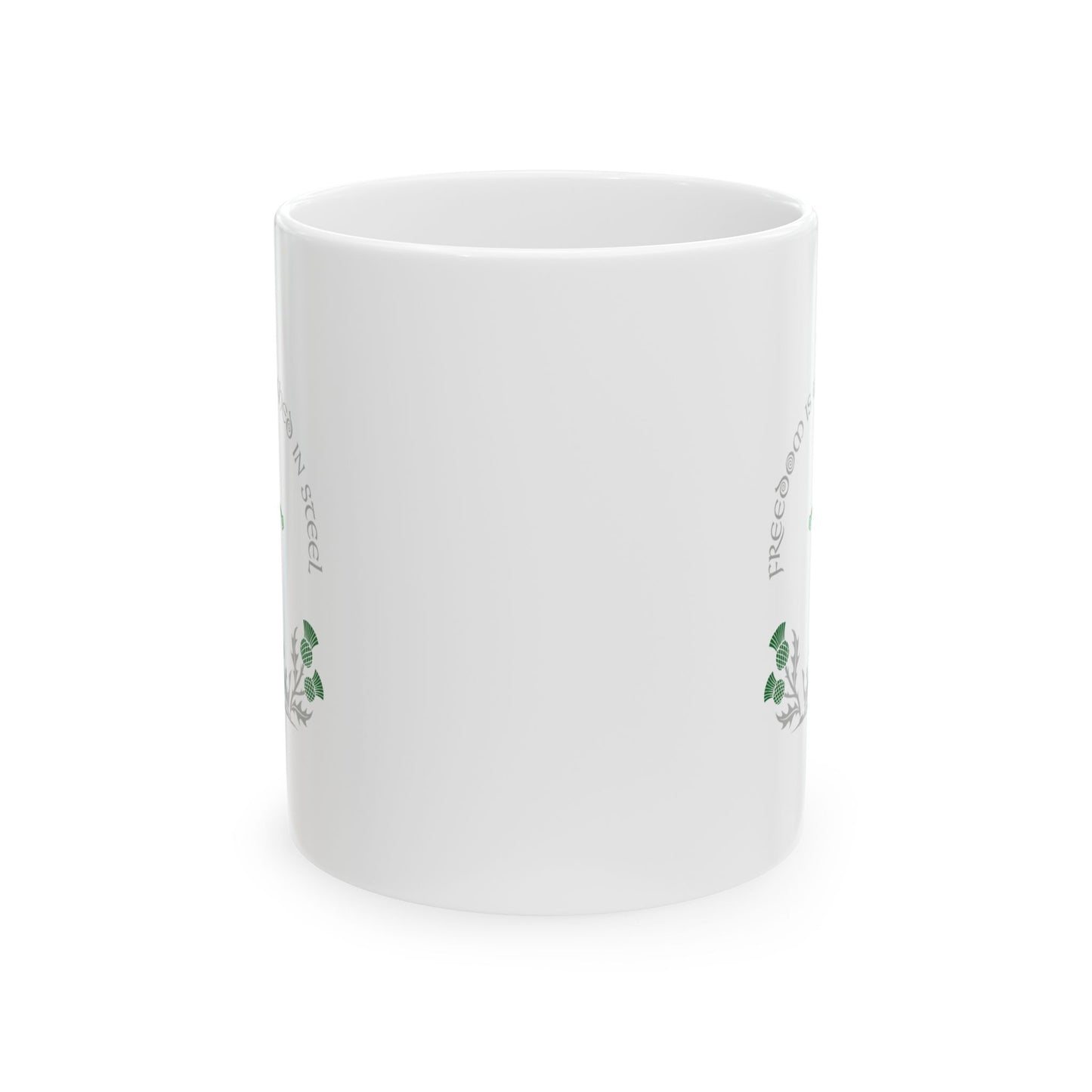 Scottish Freedom is Weighed in Steel Ceramic Mug, (11oz, 15oz)
