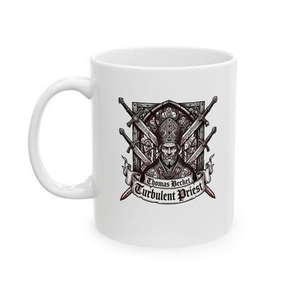 Thomas Becket Turbulent Priest Ceramic Mug, (11oz, 15oz)