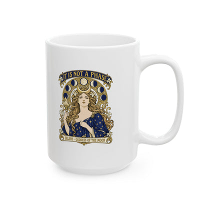 It's Not A Phase Selene Mucha Ceramic Mug, (11oz, 15oz)