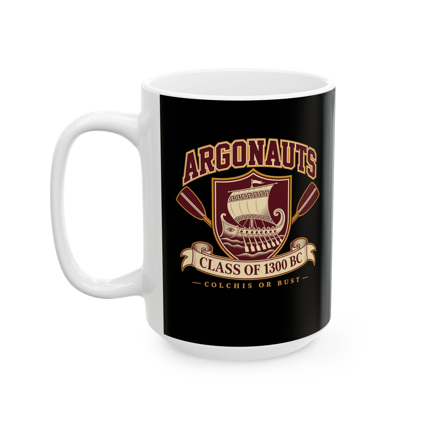 Argonauts Class of 1300 BC Ceramic Mug, (11oz, 15oz)