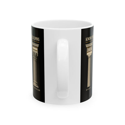 Know Your Greek Columns Ceramic Mug, (11oz, 15oz)