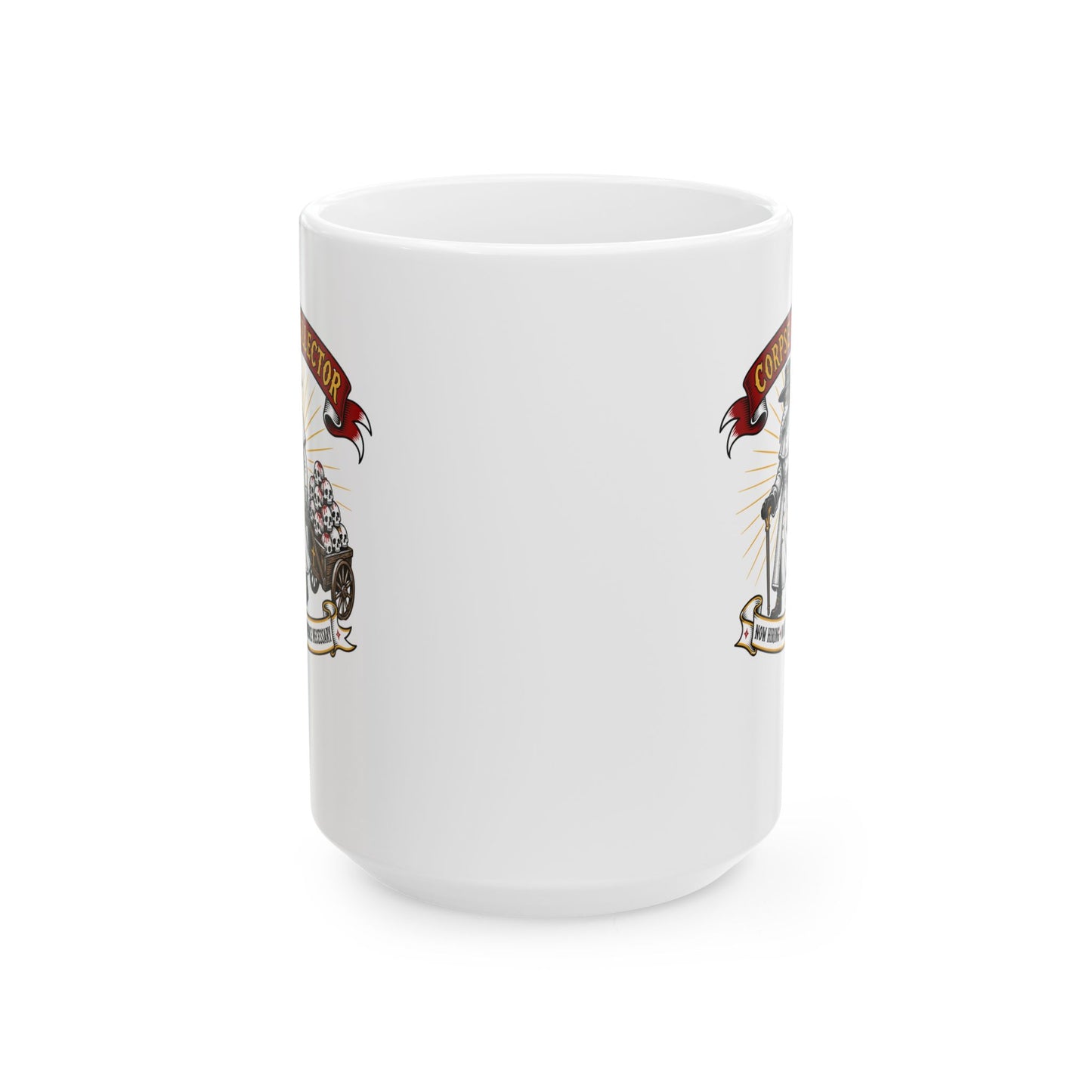 Now Hiring Plague Corpse Collector Ceramic Mug, (11oz, 15oz)