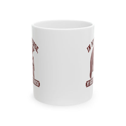 In My Defense My Ancestors Were Spartan Ceramic Mug, (11oz, 15oz)