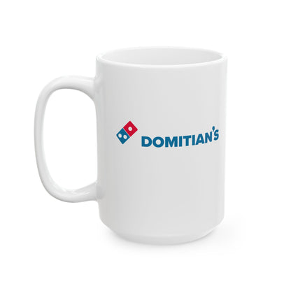 Domitian's Pizza Logo Ceramic Mug, (11oz, 15oz)