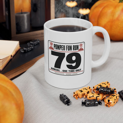 Pompeii Fun Run Race Bib Ceramic Mug, (11oz, 15oz)